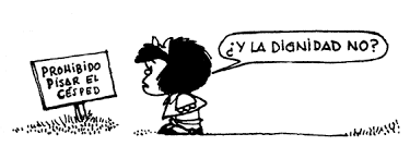 Mafalda la dignidad